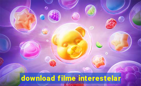 download filme interestelar